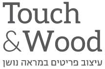 Touch and Wood